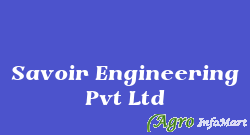 Savoir Engineering Pvt Ltd delhi india