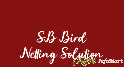 SB Bird Netting Solution vadodara india