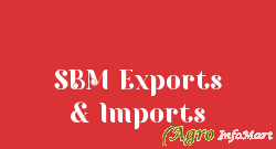SBM Exports & Imports