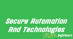 Secure Automation And Technologies