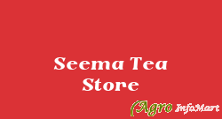 Seema Tea Store delhi india