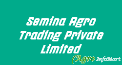 Semina Agro Trading Private Limited