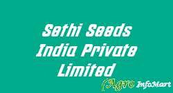 Sethi Seeds India Private Limited