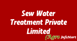 Sew Water Treatment Private Limited