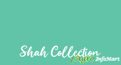 Shah Collection thane india