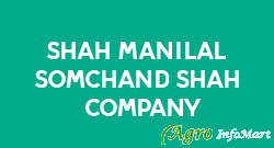 Shah Manilal Somchand Shah & Company rajkot india