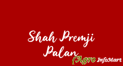 Shah Premji Palan mumbai india