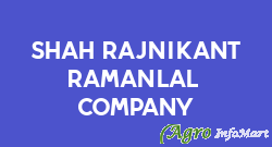 Shah Rajnikant Ramanlal & Company mumbai india