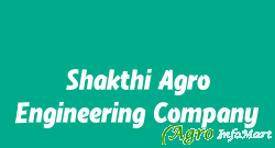 Shakthi Agro Engineering Company hyderabad india