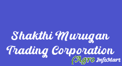 Shakthi Murugan Trading Corporation coimbatore india
