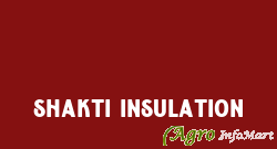 Shakti Insulation