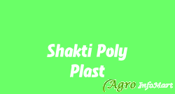 Shakti Poly Plast ahmedabad india