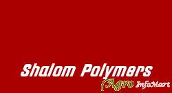 Shalom Polymers rajkot india