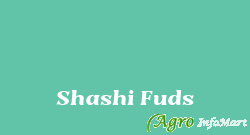 Shashi Fuds