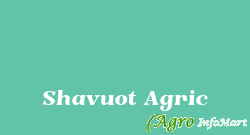 Shavuot Agric