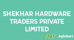 Shekhar Hardware Traders Private Limited