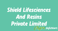 Shield Lifesciences And Resins Private Limited pune india