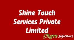 Shine Touch Services Private Limited