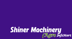 Shiner Machinery