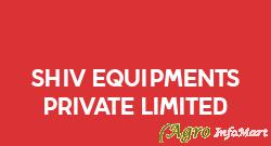 Shiv Equipments Private Limited