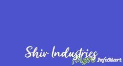 Shiv Industries