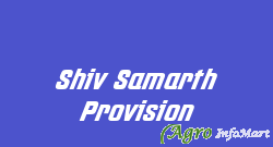 Shiv Samarth Provision