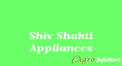 Shiv Shakti Appliances