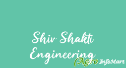 Shiv Shakti Engineering ahmedabad india