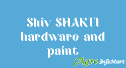Shiv SHAKTI hardware and paint ahmedabad india