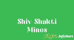 Shiv Shakti Mines