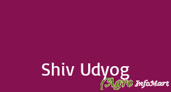 Shiv Udyog