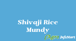 Shivaji Rice Mundy