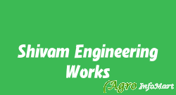 Shivam Engineering Works