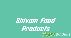 Shivam Food Products