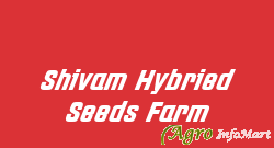 Shivam Hybried Seeds Farm