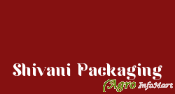 Shivani Packaging