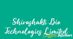 Shivashakti Bio Technologies Limited