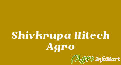 Shivkrupa Hitech Agro