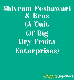 Shivram Peshawari & Bros (A Unit Of Big Dry Fruits Enterprises) hyderabad india