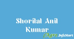 Shorilal Anil Kumar delhi india