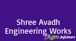 Shree Avadh Engineering Works