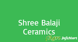 Shree Balaji Ceramics
