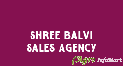 Shree Balvi Sales Agency rajkot india