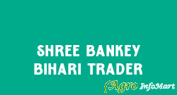 Shree Bankey Bihari Trader delhi india