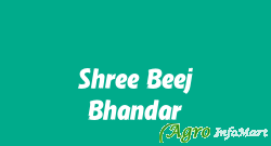 Shree Beej Bhandar