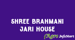 Shree Brahmani Jari House surat india