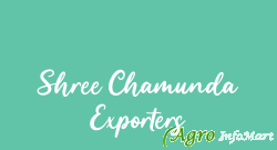 Shree Chamunda Exporters
