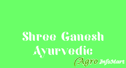 Shree Ganesh Ayurvedic