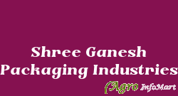 Shree Ganesh Packaging Industries