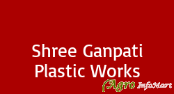 Shree Ganpati Plastic Works ludhiana india